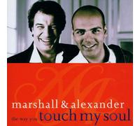 Marshall&Alexander - Way You Touch My Soul [Import]