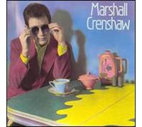 Marshall Crenshaw