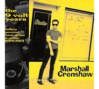 Marshall Crenshaw - 9 Volt Years-Battery Powered H