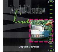 Marshall Crenshaw - Live: My Truck Is My Home