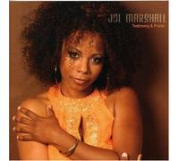 MARSHALL, JOI - TESTIMONY & PRAISE