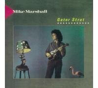Marshall,Mike & Anger,Darol - Gator Strut