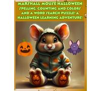 Marshall Mouse Halloween Spelling, Counting and Colors and Word Search Puzzle! A Halloween Learning Adventure!
