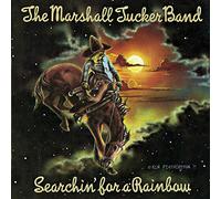 Marshall Tucker Band - Searchin for a Rainbow