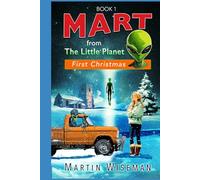 Mart From The Little Planet: First Christmas