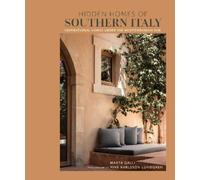 Marta Galli Hidden Homes of Southern Italy (Tapa dura)