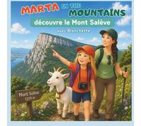 Marta in the Moutains découvre le Mont Salève