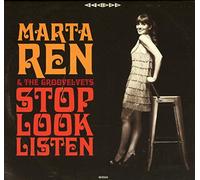 Marta Ren & The Groovelvets - Stop Look Listen