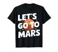Marte Vamos a Marte Planeta Sistema Solar Camiseta