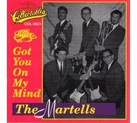 Martells - Got You on My Mind