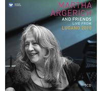 Martha Argerich and Friends Live from the Lugano Festival 2010 by Martha Argerich (2011-03-29)