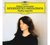 Martha Argerich - Schumann: Kinderszenen, Op. 15; Kreisleriana, Op. 16 [Vinilo]
