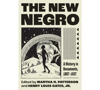 Martha H. Patterson Henry Louis Gates Jr. The New Negro (Tapa blanda)