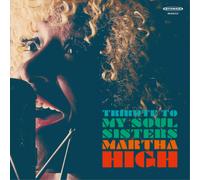 Martha High Tribute to My Soul Sisters (CD) Album
