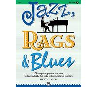 Martha mier: jazz, rags and blues book 3 piano (Jazz, Rags & Blues)