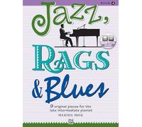 Martha mier: jazz, rags and blues - book 4 piano: 9 Original Pieces For the Late Intermediate Pianist (Jazz, Rags & Blues)