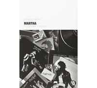 Martha: Música para el recuerdo (Shake Some Action)