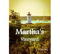 Martha’s Vineyard, USA: A Luxury Coffee Table Book of Iconic Landmarks