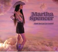 Martha Spencer - Out In La La Land [Vinilo]