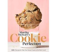 Martha Stewart Living Martha Stewart's Cookie Perfection (Tapa dura)