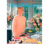 Martha Stewart's Hors d'Oeuvres: The Creation and Presentation of Fabulous Finger Foods