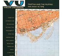 Martha & The Muffins - Faraway in time