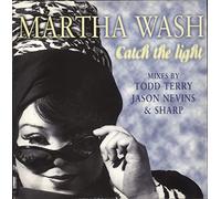 Martha Wash - Catch the light (Todd Terry/Jason Nevins/Sharp Mixes) [Vinyl Single]
