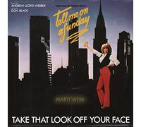 Marti Webb - Take That look Off Your Face