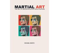 Martial Art: The Art of Bruceploitation Movie Posters