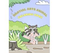 Martial Arts Animal Coloring Book