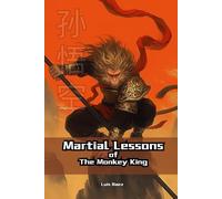 Martial Lessons of the Monkey King