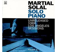 Martial Solal - Solo Piano: Unreleased 1966 Los angeles Session · Volume 2
