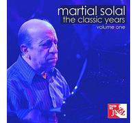 Martial Solal - The Classic Years Vol. 1
