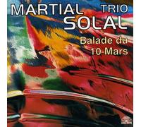 Martial Solal Trio - Balade Du 10 Mars