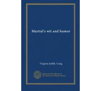 Martial's wit and humor