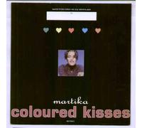 Martika - Martika - Coloured Kisses - [7"]