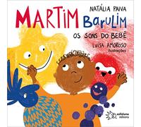 Martim Barulim - Os Sons do Bebe (Em Portugues do Brasil)