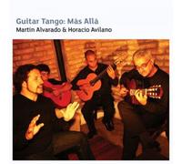 Martin Alvarado & Horacio Avilano Guitar Tango: Más Allá (CD) (Importación USA)