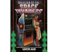 Martin Amis Invasion of the Space Invaders (Tapa blanda)