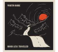 Martin Barre - Roads Less Travelled
