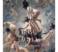 Martin Buscaglia - Basta de Musica [Vinilo]