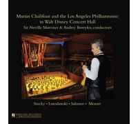 Martin Chalifour - Martin Chalifour And The Los Angeles Philharmonic In Walt Disney Concert Hall