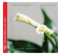 Martin Dahanukar - The Good Life