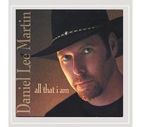 Martin, Daniel Lee - All That I Am
