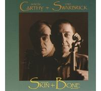 MARTIN / DAVE SWARBRICK CARTHY - Skin & Bone by MARTIN / DAVE SWARBRICK CARTHY
