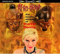 Martin Denny - Afro-Desia + Quiet Village