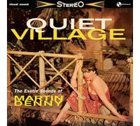 Martin Denny - Quiet Village - The Exotics Sounds Of Martin Denny [Vinilo]