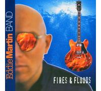 Martin,Eddie - Fires&Floods [Import]