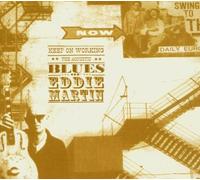 Eddie Martin - Keep on Working