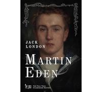 Martin Eden: Classic Edition Republished by North Publishers